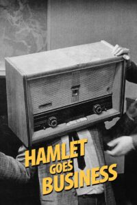 Poster for the movie "Hamlet Goes Business"