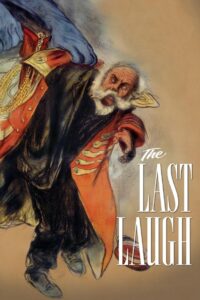 Poster for the movie "The Last Laugh"
