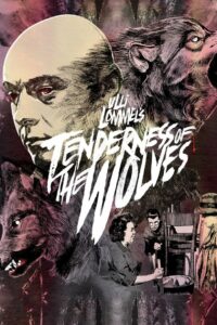 Poster for the movie "Tenderness of the Wolves"