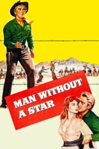 Poster for the movie "Man Without a Star"