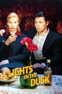 Poster for the movie "Lights in the Dusk"