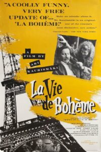 Poster for the movie "La Vie de Bohème"
