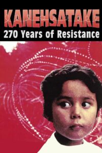 Poster for the movie "Kanehsatake: 270 Years of Resistance"