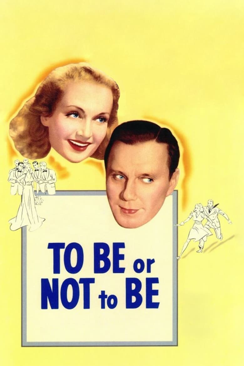 Poster for the movie "To Be or Not to Be"