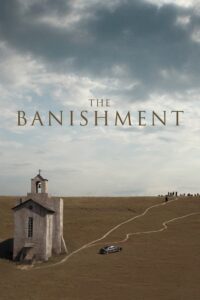 Poster for the movie "The Banishment"