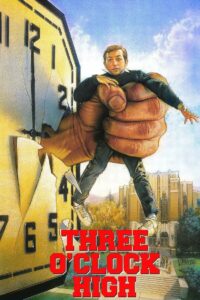 Poster for the movie "Three O'Clock High"