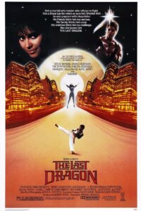 Poster for the movie "The Last Dragon"