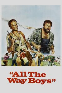 Poster for the movie "All the Way Boys"