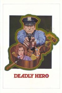 Poster for the movie "Deadly Hero"