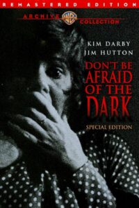 Poster for the movie "Don't Be Afraid of the Dark"