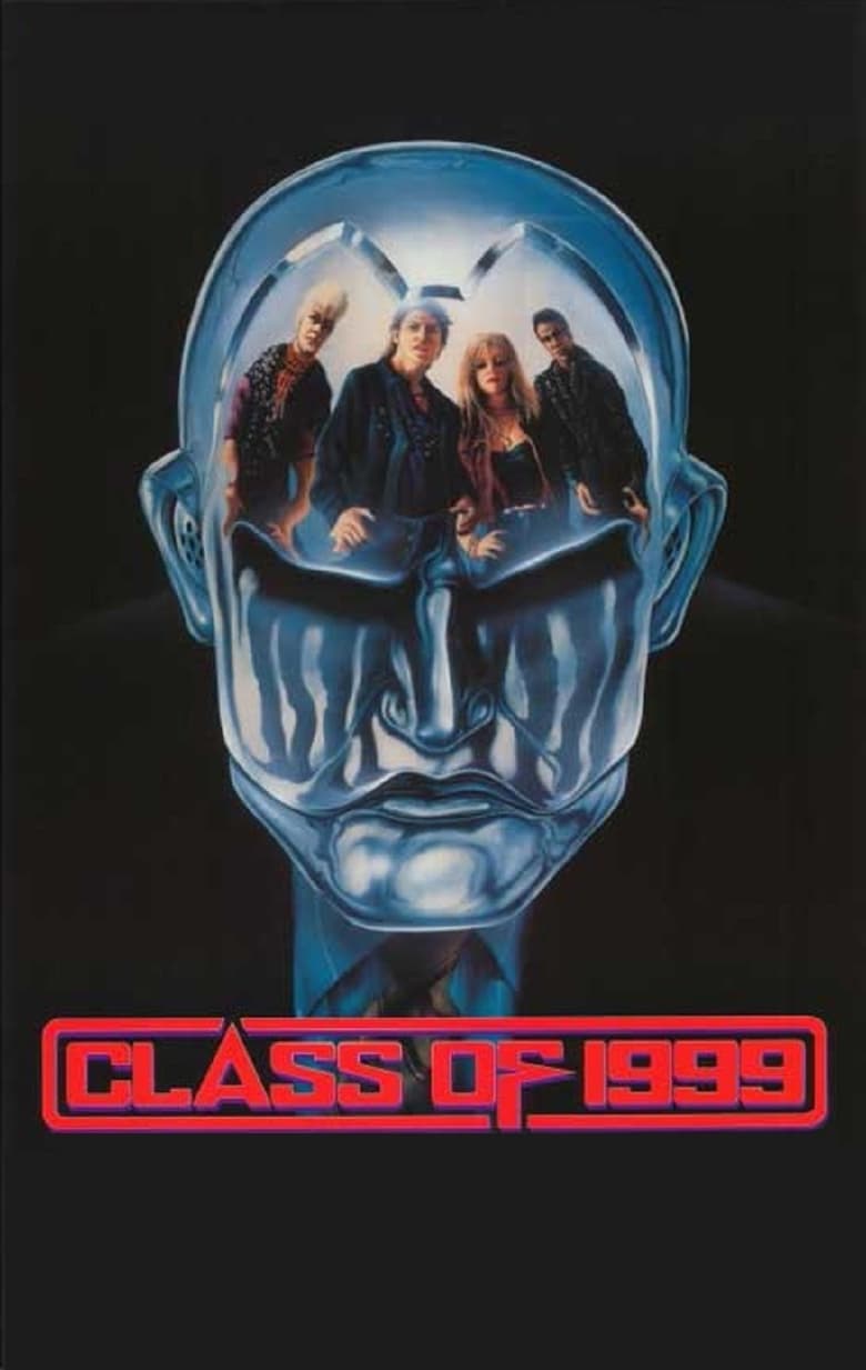 Poster for the movie "Class of 1999"