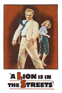 Poster for the movie "A Lion Is in the Streets"