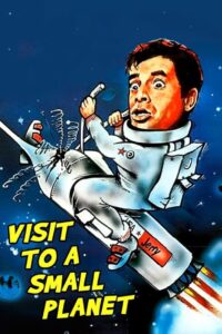 Poster for the movie "Visit to a Small Planet"