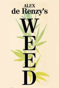 Poster for the movie "Weed"