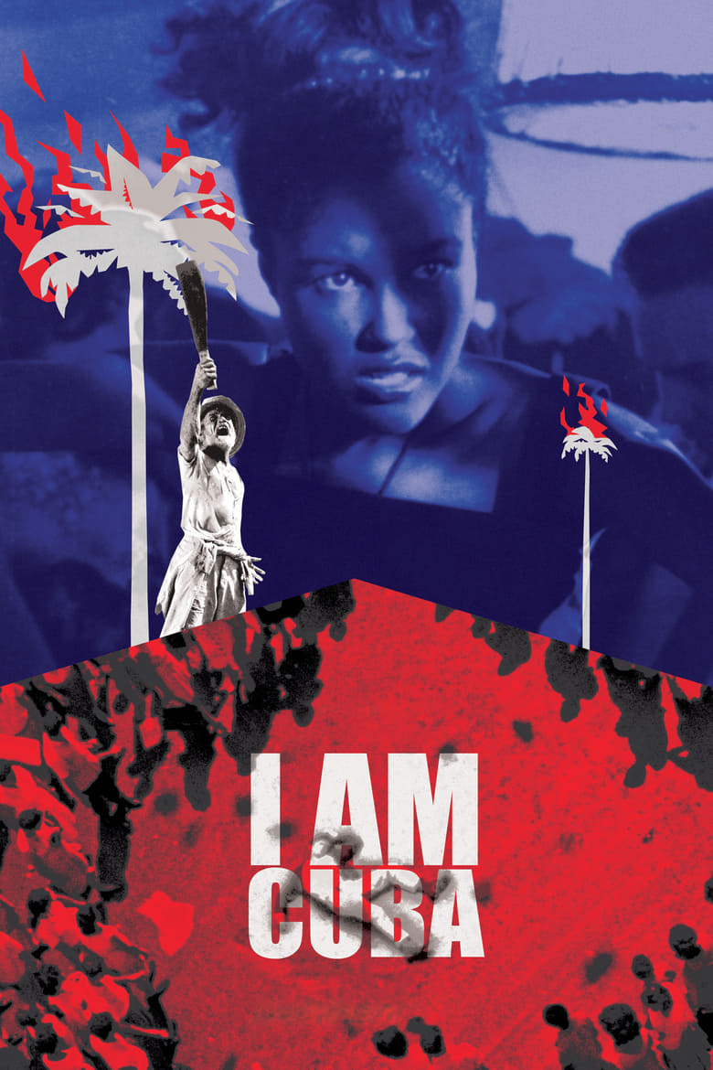 Poster for the movie "I Am Cuba"