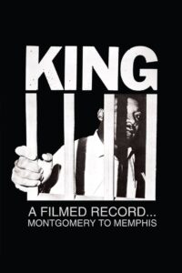 Poster for the movie "King: A Filmed Record... Montgomery to Memphis"