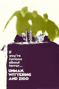 Poster for the movie "Unman, Wittering and Zigo"