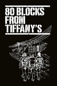 Poster for the movie "80 Blocks from Tiffany's"