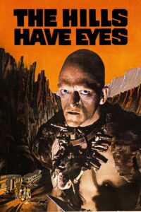 Poster for the movie "The Hills Have Eyes"