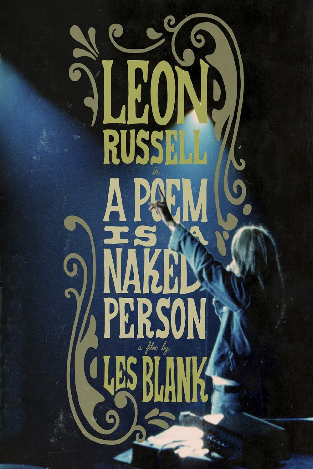 Poster for the movie "A Poem Is a Naked Person"