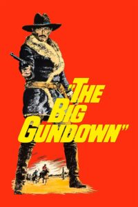 Poster for the movie "The Big Gundown"
