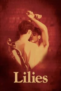 Poster for the movie "Lilies"