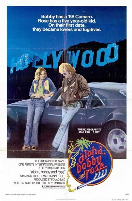 Poster for the movie "Aloha, Bobby and Rose"