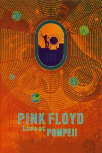 Poster for the movie "Pink Floyd: Live at Pompeii"