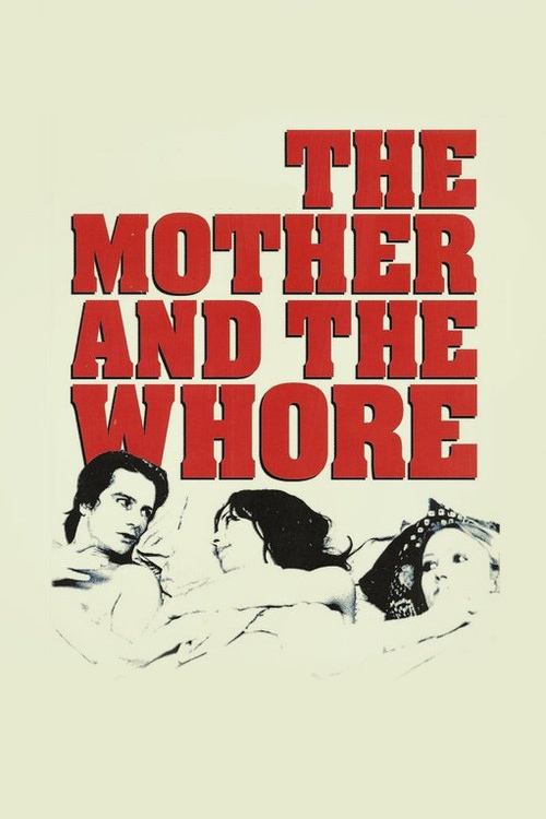 Poster for the movie "The Mother and the Whore"